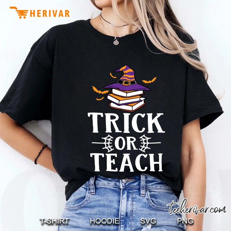 Trick Or Teach Witch Book Halloween Teacher Tee Hoodie