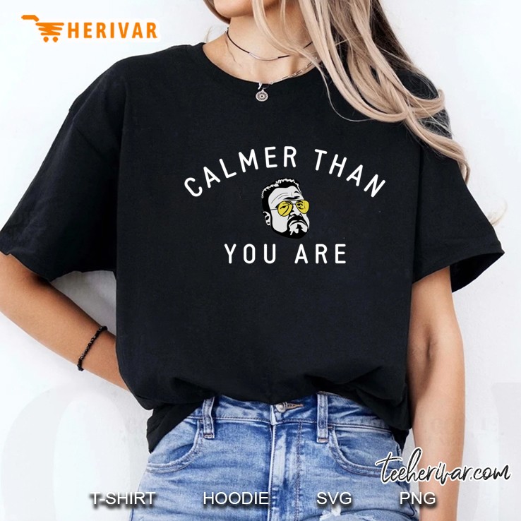 Calmer Than You Are Ladies Tee