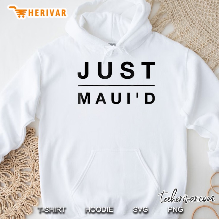 Funny Just Maui
