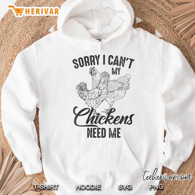 Womens Sorry I Can't My Chickens Need Me V-Neck Mugs