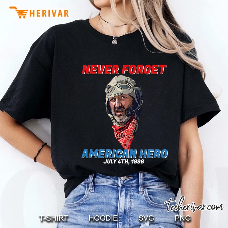 Never Forget American Hero July 4th 1996 Russell Casse Ladies Tee
