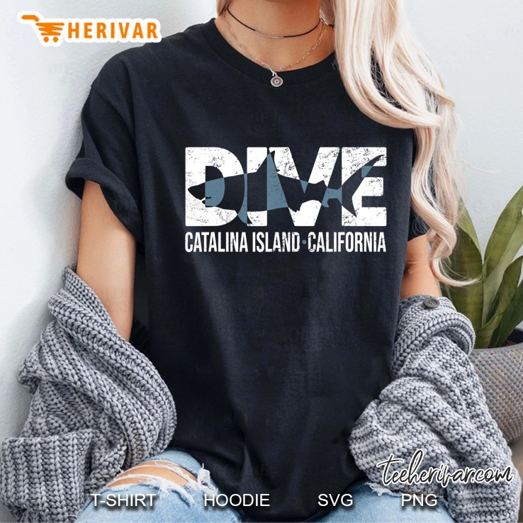 Dive Catalina Island California Scuba Diving Ladies Tee