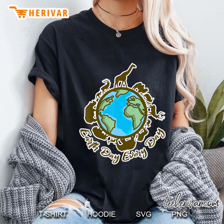 Earth Day Every Day Gift For Planet Lovers Eco Ladies Tee