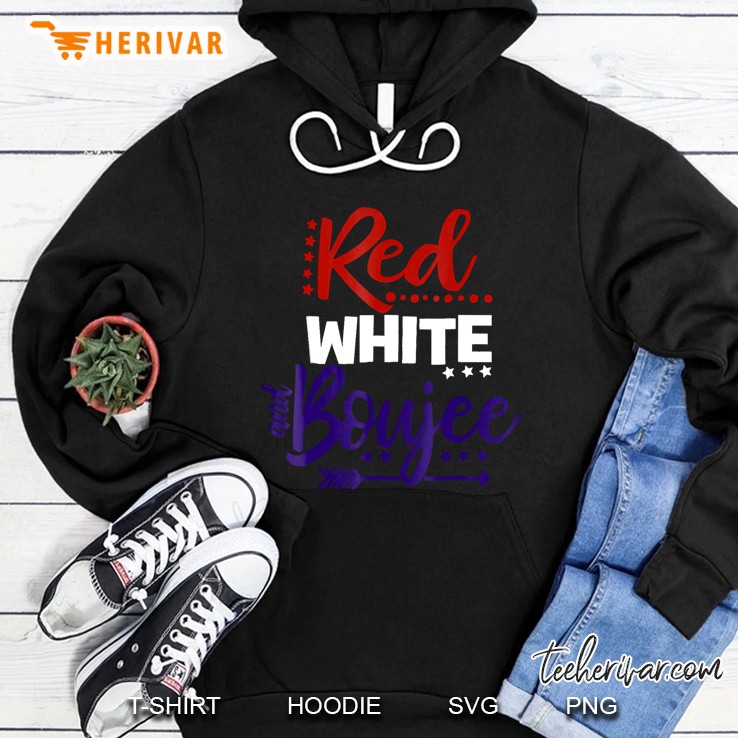 Fourth Of July Shirt, Boujee Shirt, Boujee, Red White Blue Hoodie