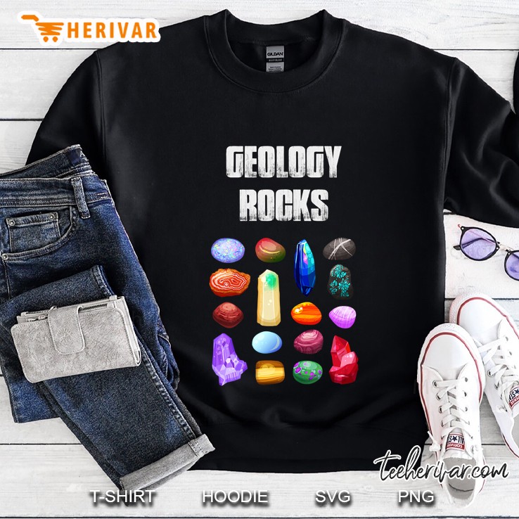 Geology Rocks - Funny Geologist Sweatshirt