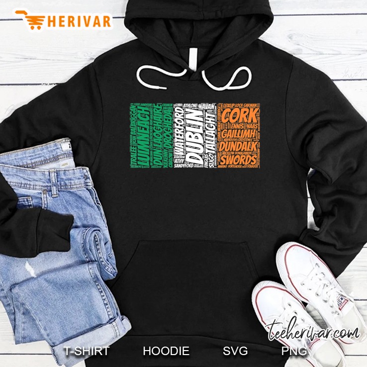 Ireland Flag With Irish City Names Word Art Hoodie