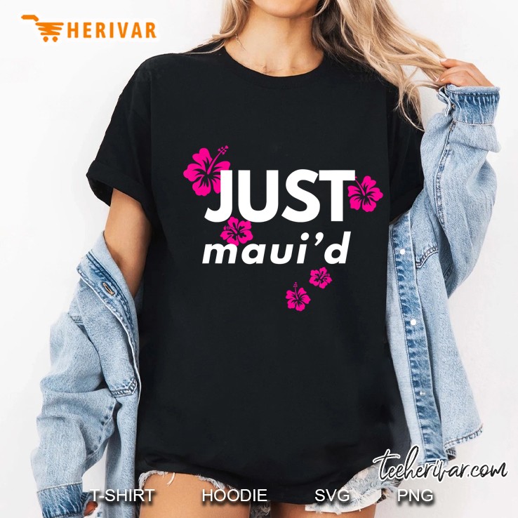 Just Maui
