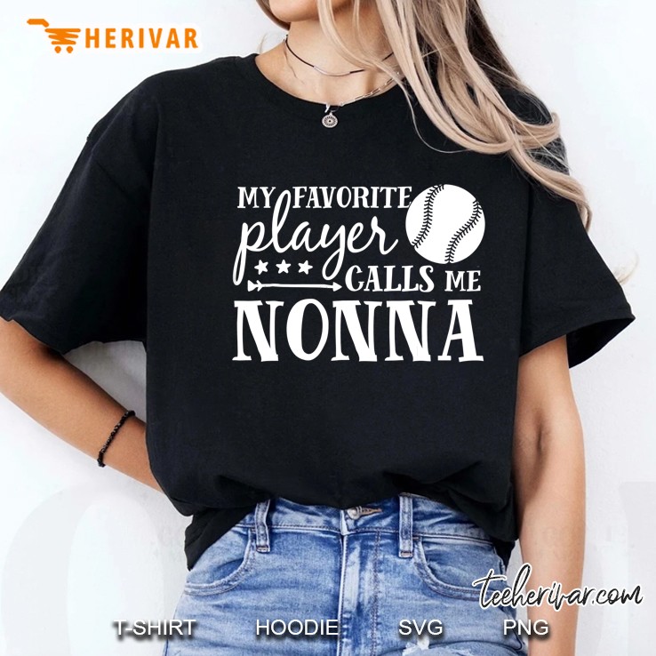 My Favorite Player Calls Me Nonna Baseball Sport Ladies Tee