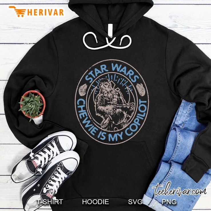 Star Wars The Rise Of Skywalker Chewie Is My Copilot Outline Hoodie