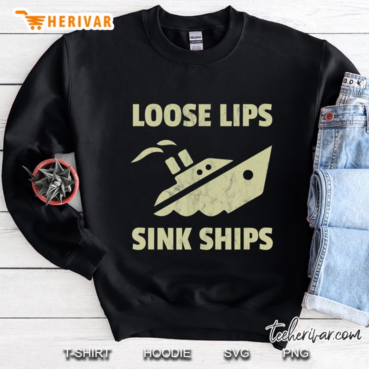 Vintage Loose Lips Sink Ships Sweatshirt