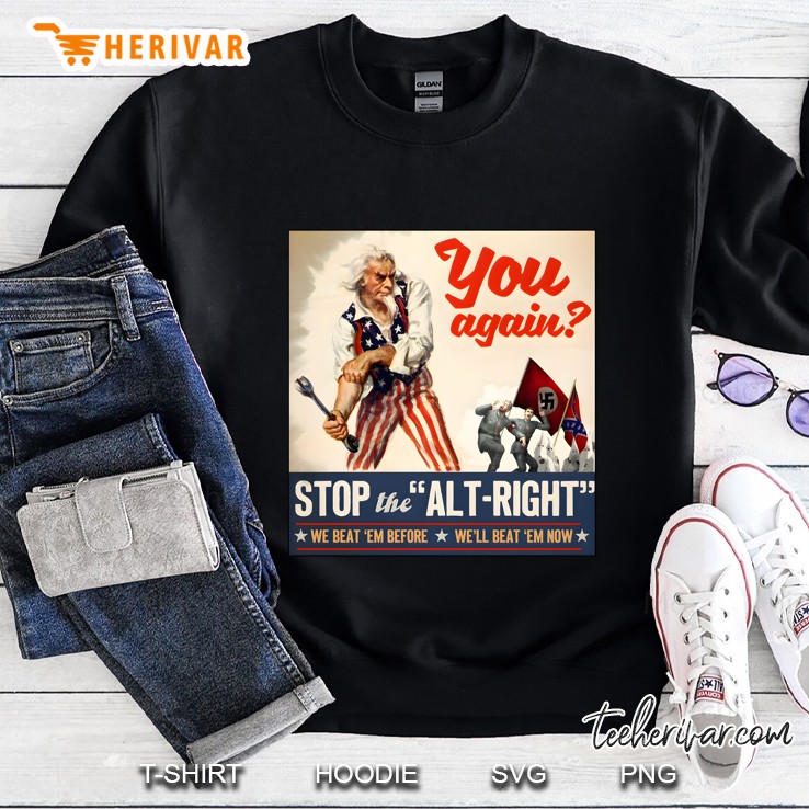 Antifa - Stop The Alt Right - Anti Trump Sweatshirt