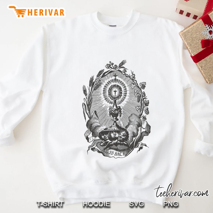 Holy Sacrament Eucharistic Adoration Catholic Sweatshirt