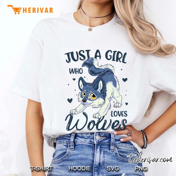 Just A Girl Who Loves Wolves Wolf Lover Hoodie