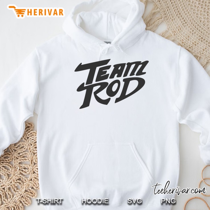 Team Rod Hoodie