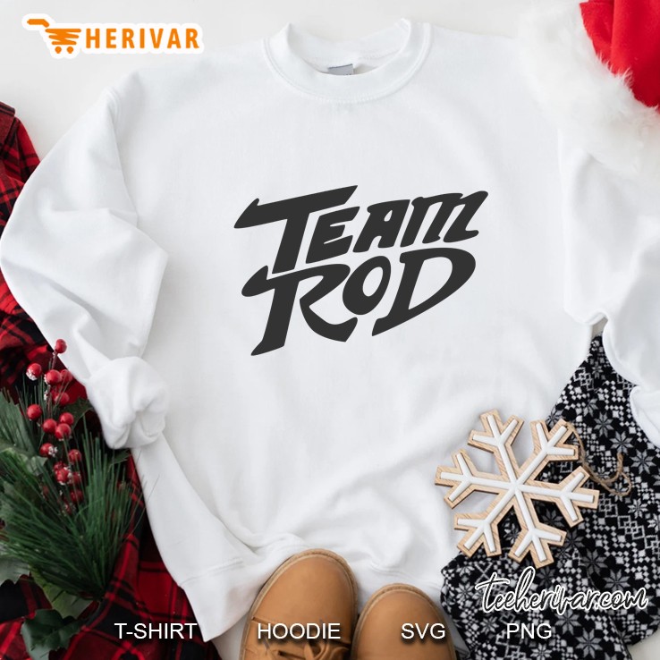 Team Rod Sweatshirt