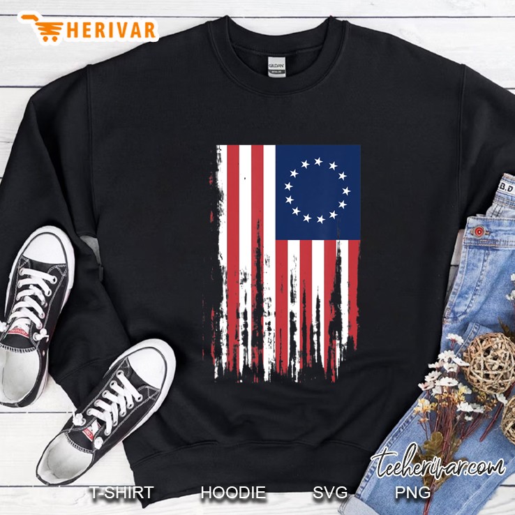 4Th Of July Betsy Ross 13 Colonies American Flag Sweatshirt