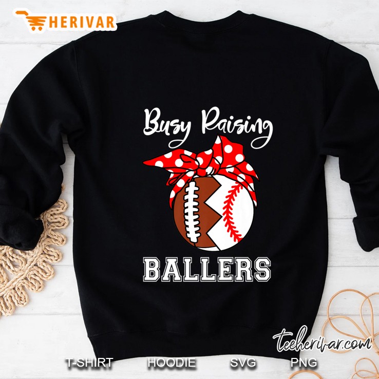Busy Raising Ballers Funny Football Baseball Mom Premium Sweatshirt