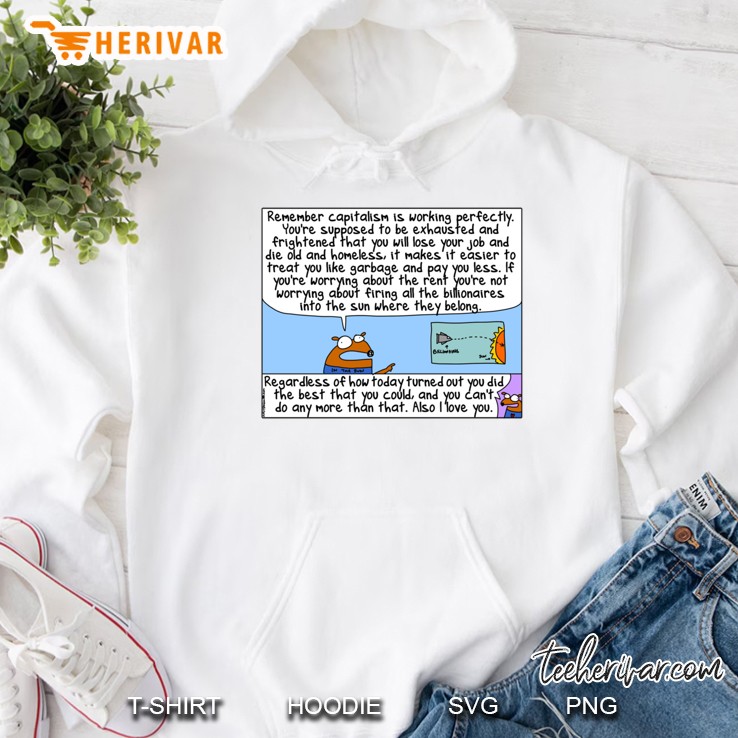 Capitalism Is Working Perfectly Classic Hoodie