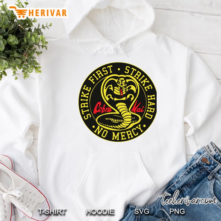 Cobra Kai - Strike First. Strike Hard. No Mercy. Classic Hoodie