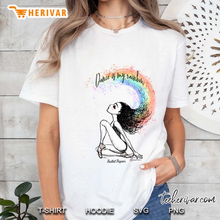 Dance Is My Rainbow Classic Ladies Tee