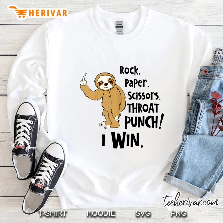 Rock Paper Scissors Throat Punch I Win Sloth Version2 Sweatshirt