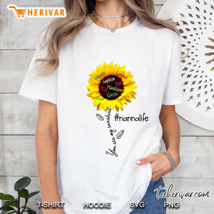 You Are My Sunshine #Nanalife Sunflower Version Ladies Tee