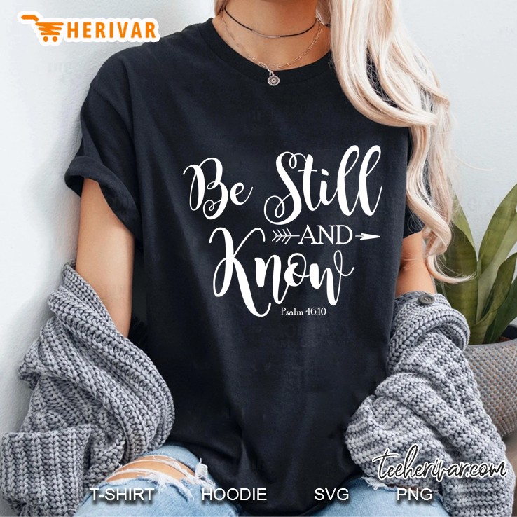 Be Still And Know That I Am God Vintage Christian Gift Tee Ladies Tee