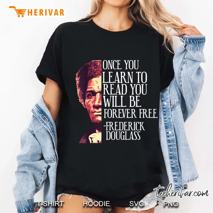 Black Teacher Frederick Douglass Quote Black History Tee Hoodie