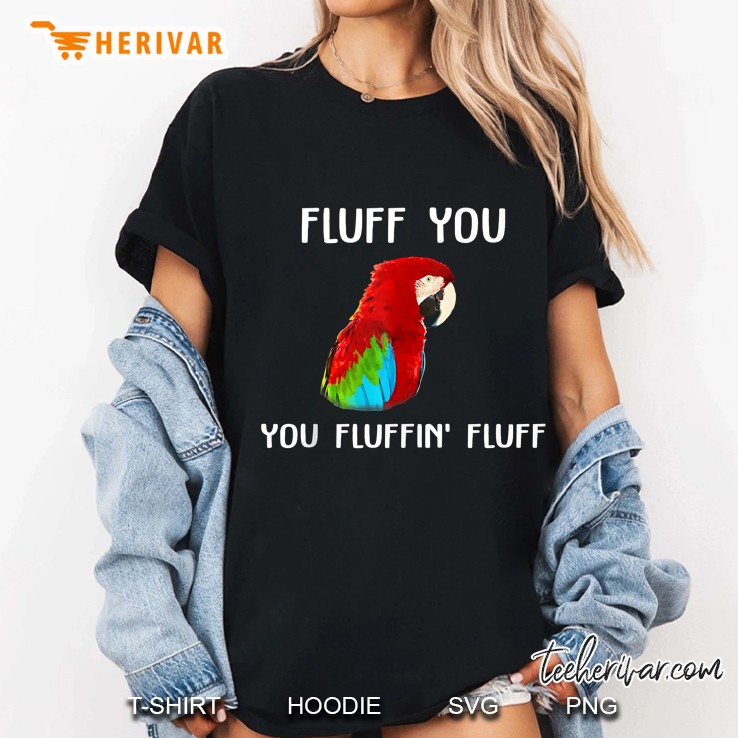 Cute Scarlet Macaw Shirt, Fluff You Macaw Parrot Hoodie