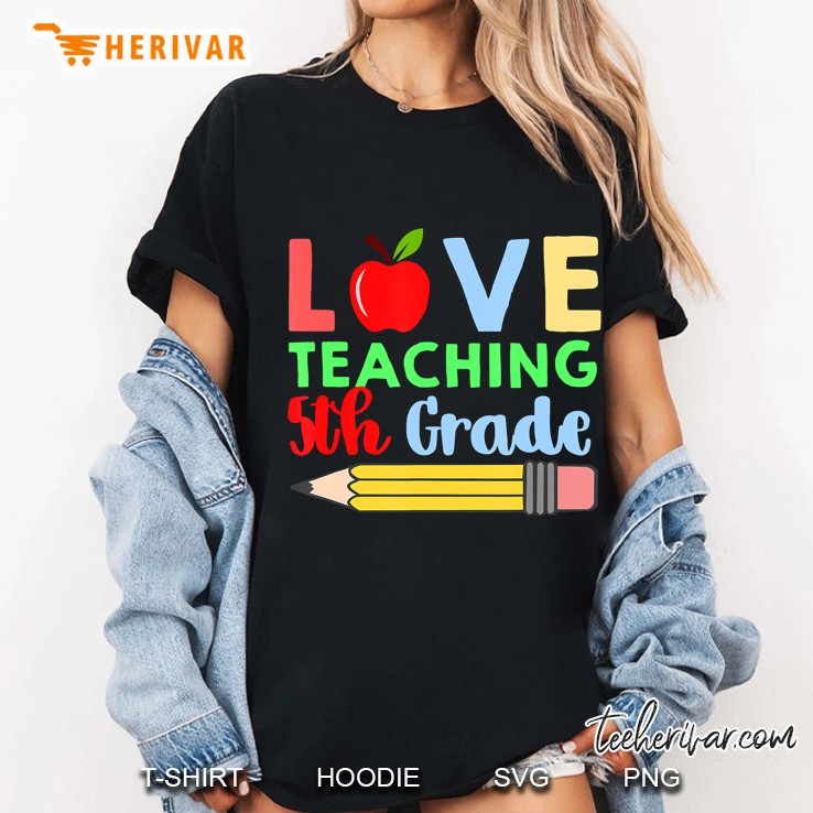 Love Teaching 5Th Grade Pencil Design Teacher Ladies Tee
