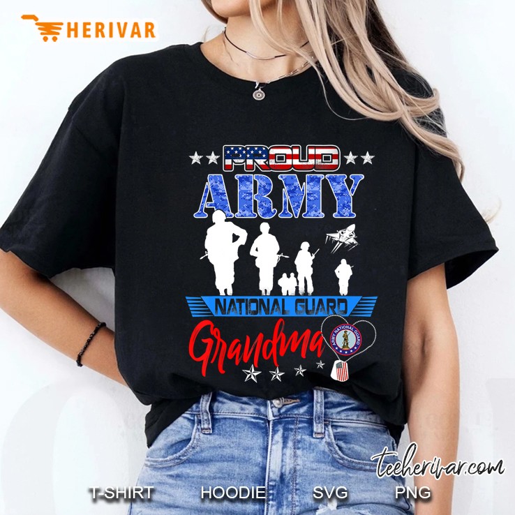 Proud Army National Guard Grandma Shirt 4Th Of July Gift Ladies Tee