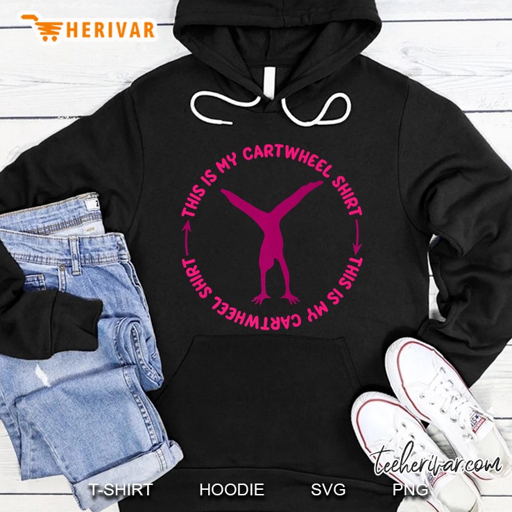 This Is My Cartwheel Shirt Cute Gymnast Moves Tee Gift Mugs