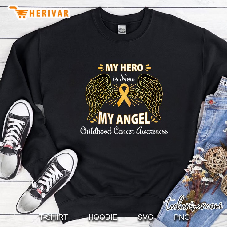 Womens My Hero Is Now My Angel, Childhood Cancer Awareness Shirts Sweatshirt
