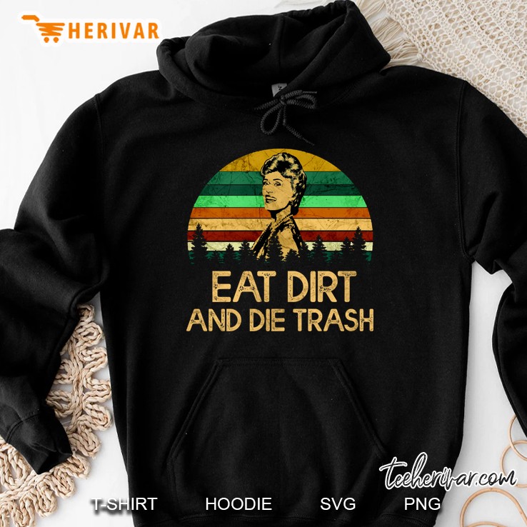 Eat Dirt And Die Trash Mugs