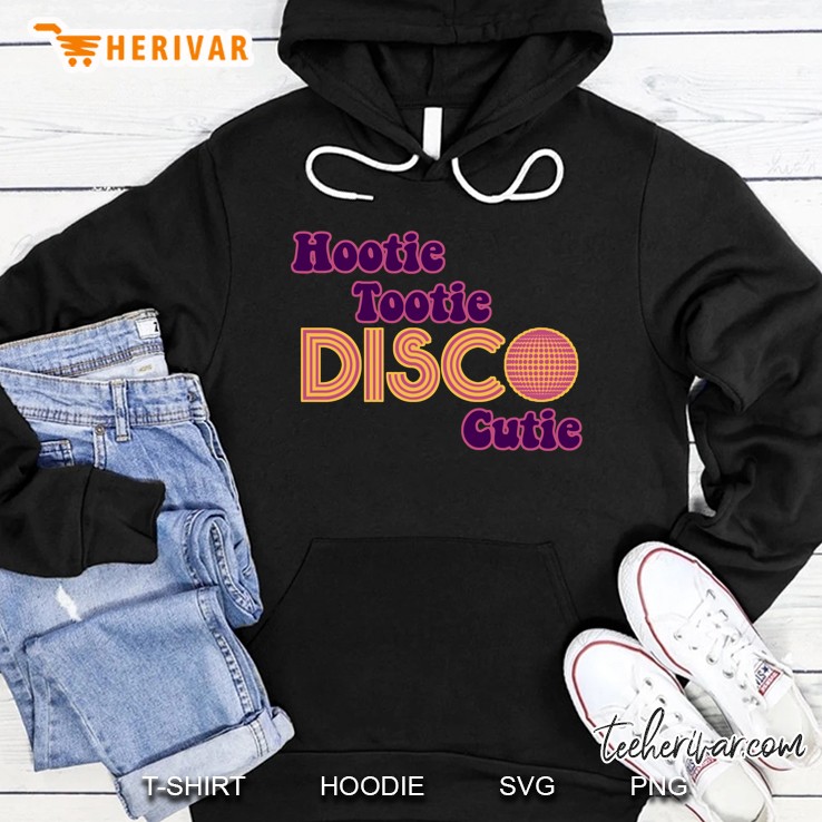 Hootie Tootie Disco Cutie Hoodie