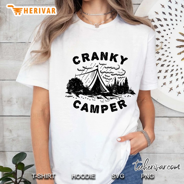 Cranky Camper Shirt - Funny Camping Ladies Tee