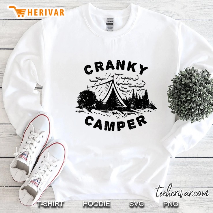 Cranky Camper Shirt - Funny Camping Sweatshirt