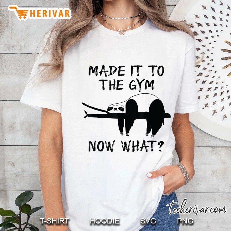 Funny Made It To The Gym Sloth For Bodybuilders Ladies Tee