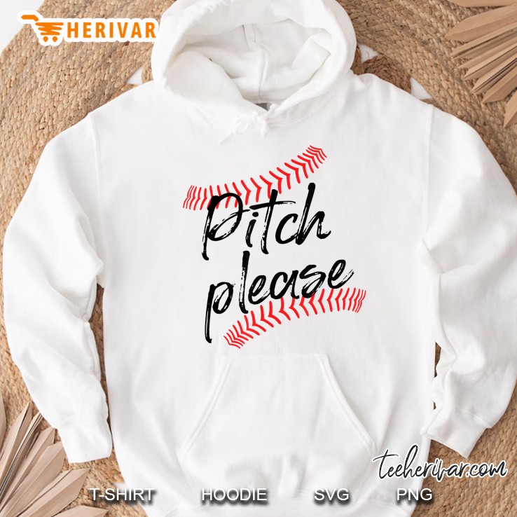 Pitch Please Shirt Baseball Season Softball Game Hoodie