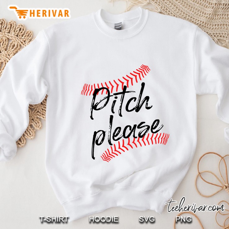 Pitch Please Shirt Baseball Season Softball Game Sweatshirt