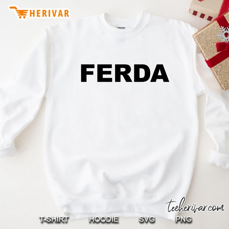 Ferda- Letterkenny Sweatshirt