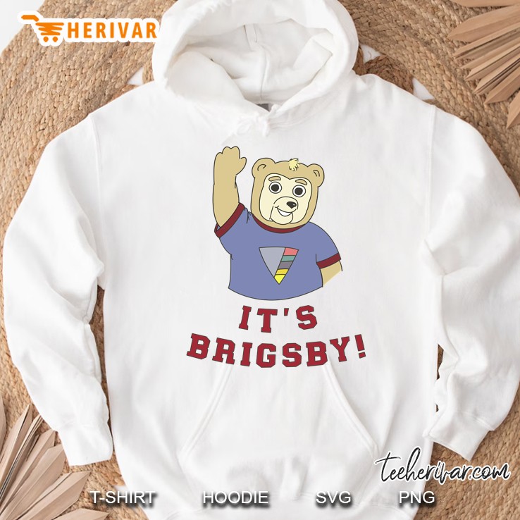 Its Brigsby Bear Classic Hoodie