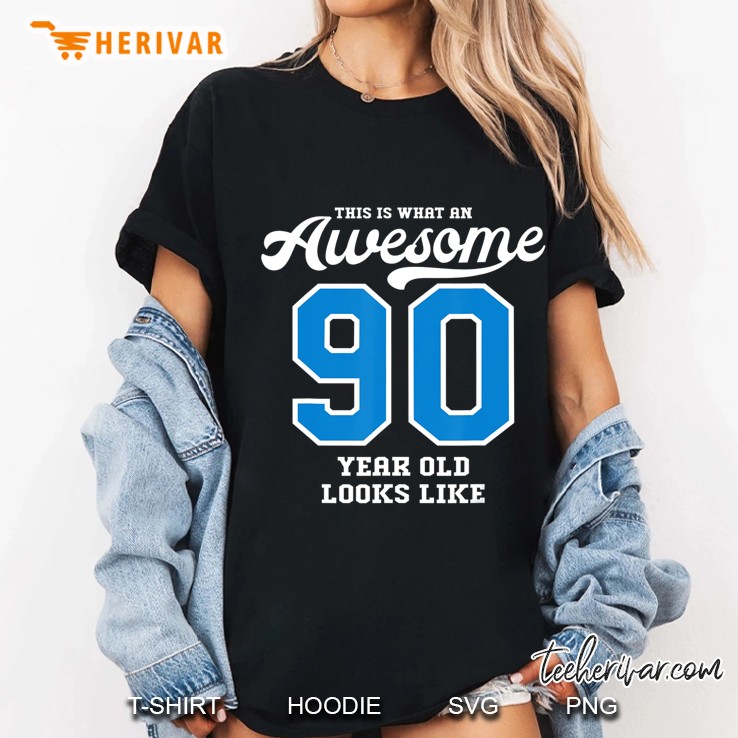 90Th Birthday Gift Awesome 90 Year Old Ladies Tee