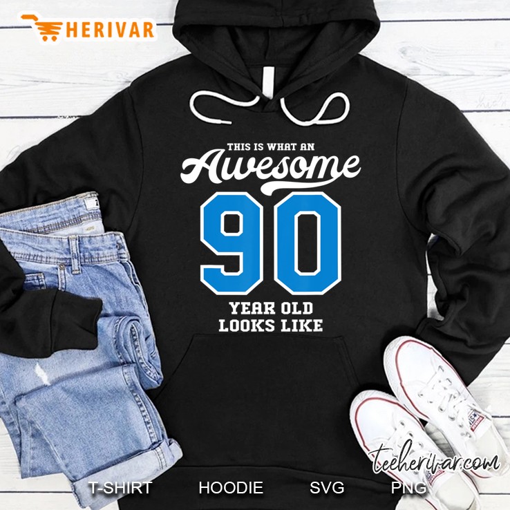 90Th Birthday Gift Awesome 90 Year Old Hoodie