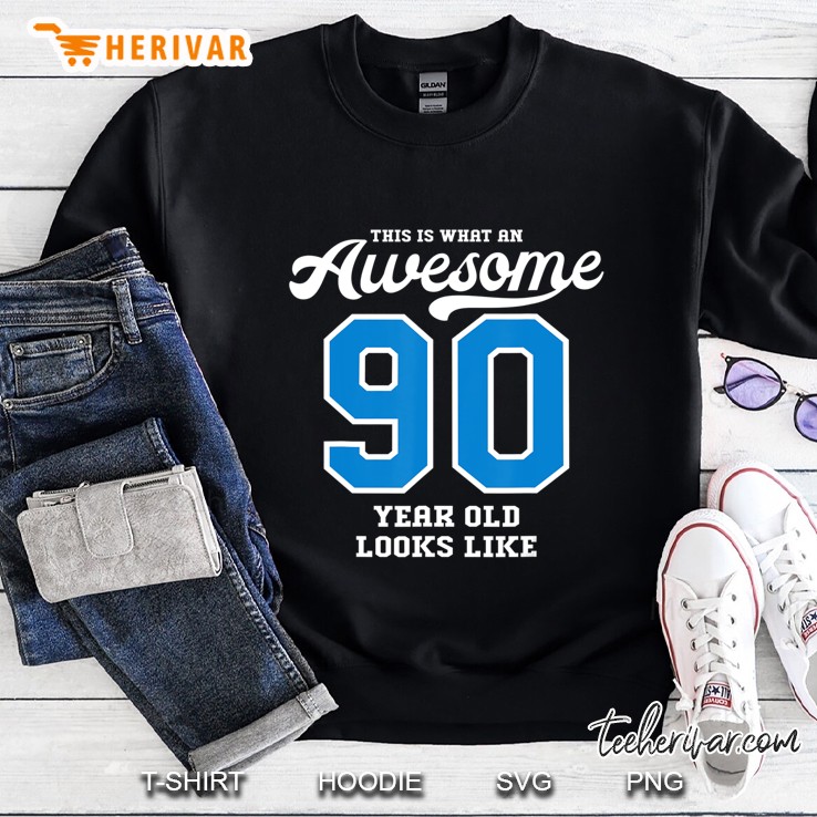 90Th Birthday Gift Awesome 90 Year Old Sweatshirt