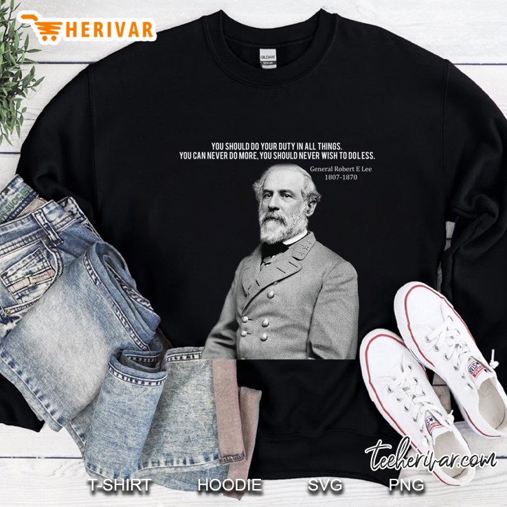 General Robert E Lee Quote Mugs