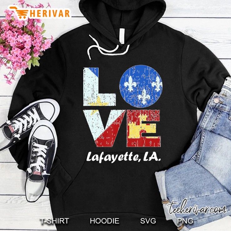 Lafayette, La. Tshirt With Acadian Flag Hoodie
