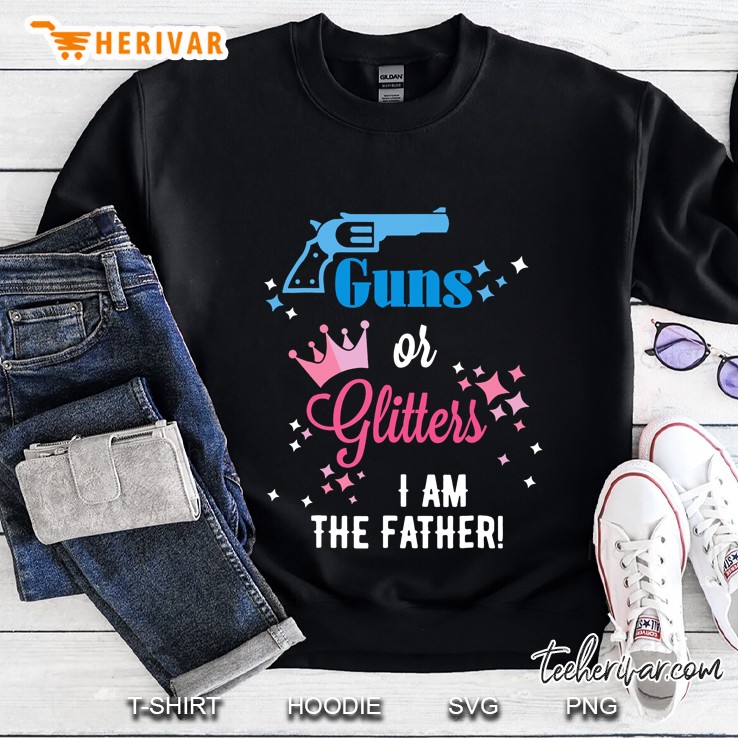 Mens Guns Or Glitter Gender Reveal Shirt For Dad, Daddy, Father Sweatshirt