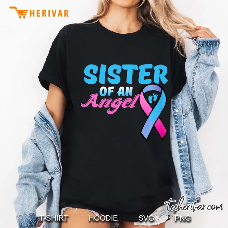 Sister Of An Angel Babysister Infant Loss Shirt Ladies Tee
