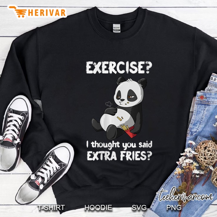 Womens Funny Panda Top Exercise I Thought You Said Extra Fries V-Neck Sweatshirt